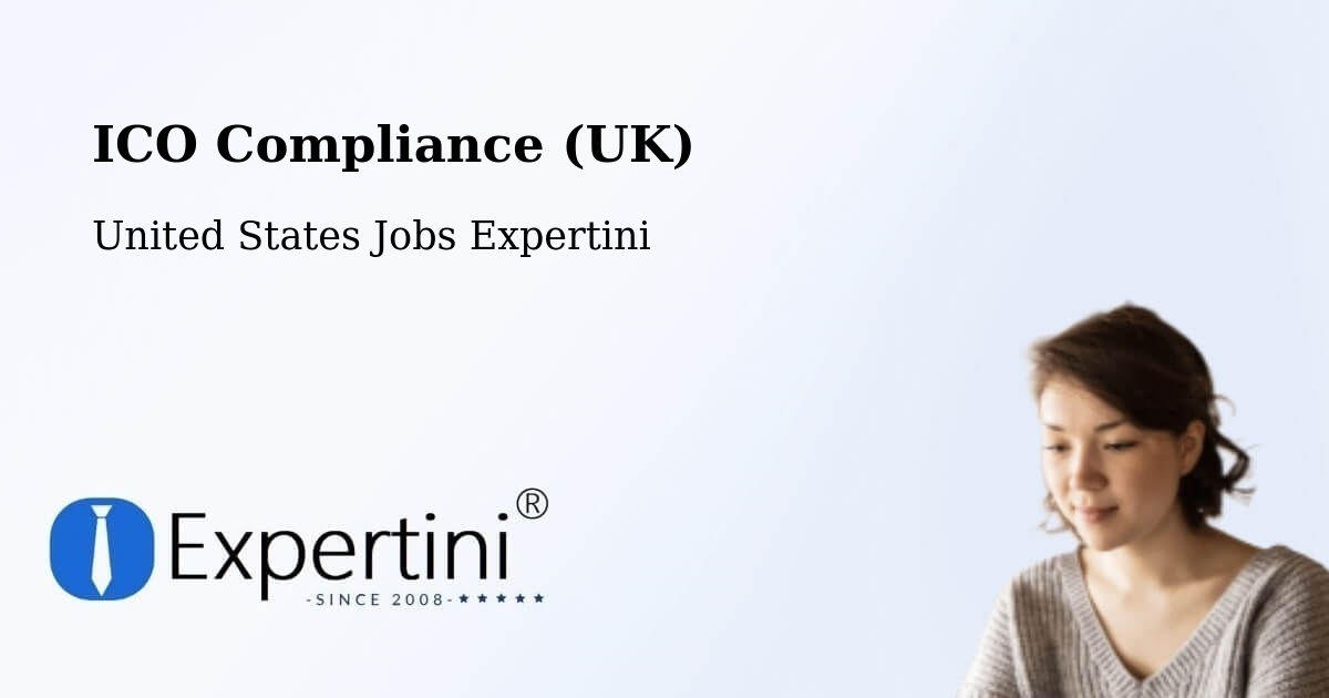 UK Data Protection & ICO Compliance – La Porte - United States Jobs Expertini