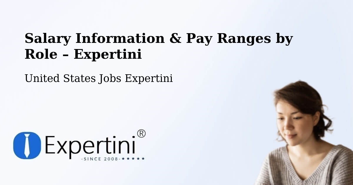 Salary Information & Pay Ranges – La Porte - La Porte, United States Jobs Expertini
